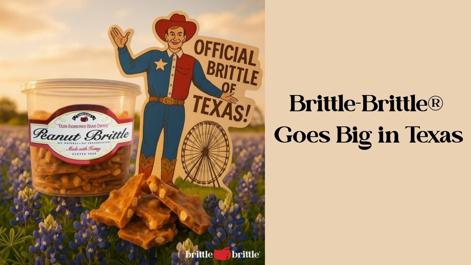 Brittle-Brittle® to Debut at the State Fair of Texas on September 19