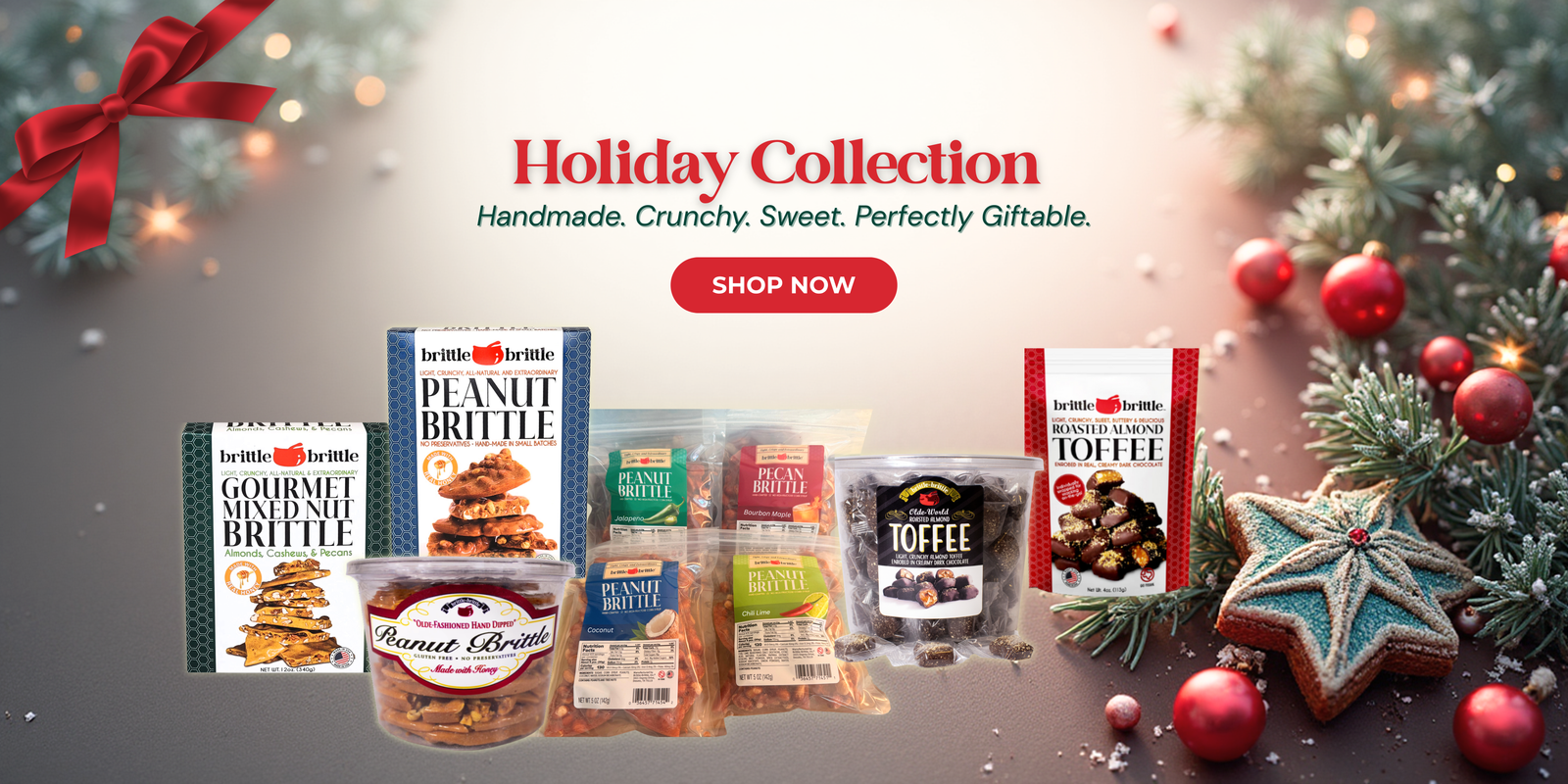 Holiday Collection of Brittle-Brittle handcrafted peanut brittle, pecan brittle, mixed nut brittle and toffee gifts.