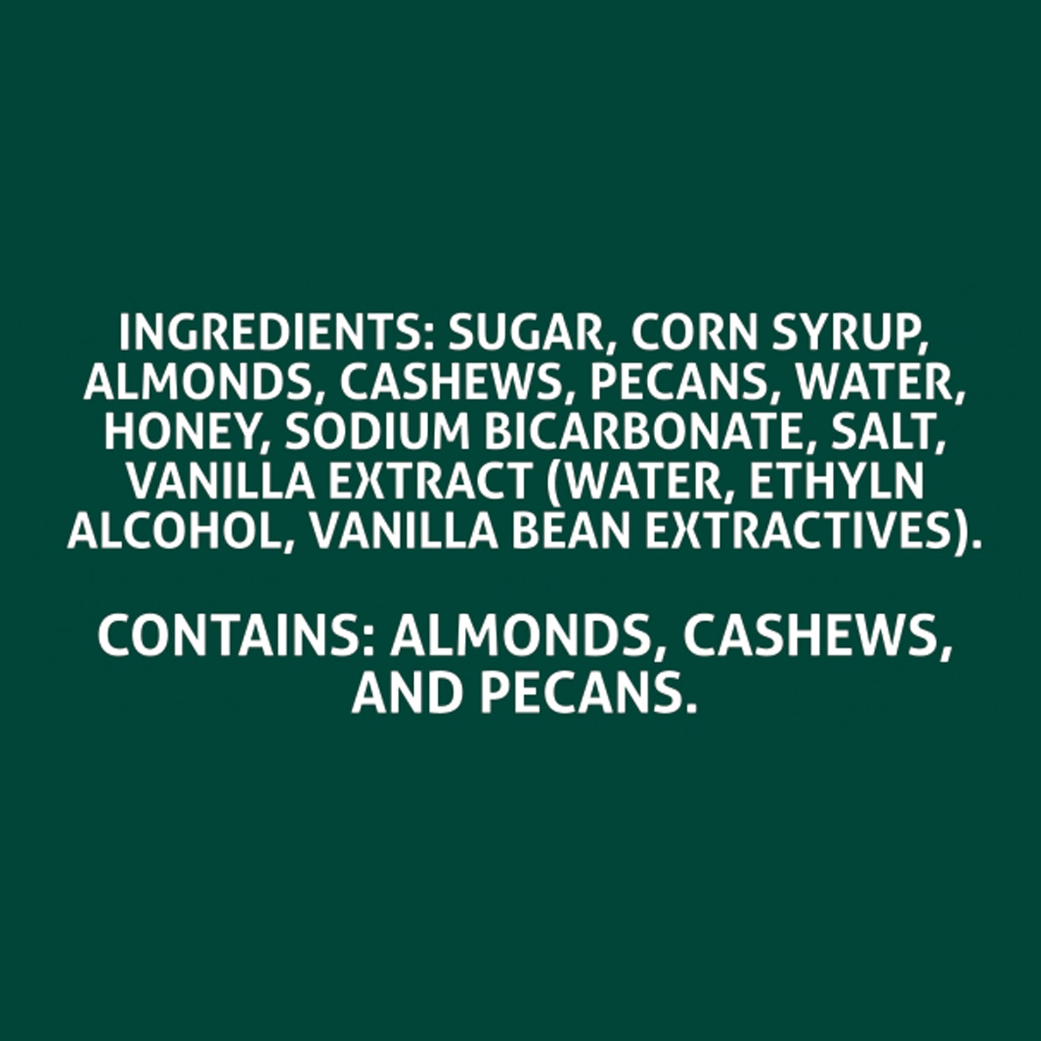 Ingredients Statement for Almonds, Cashews, and Pecans